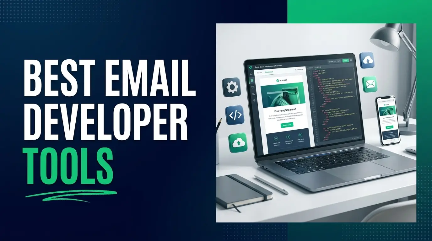 Best Email Developer Tools